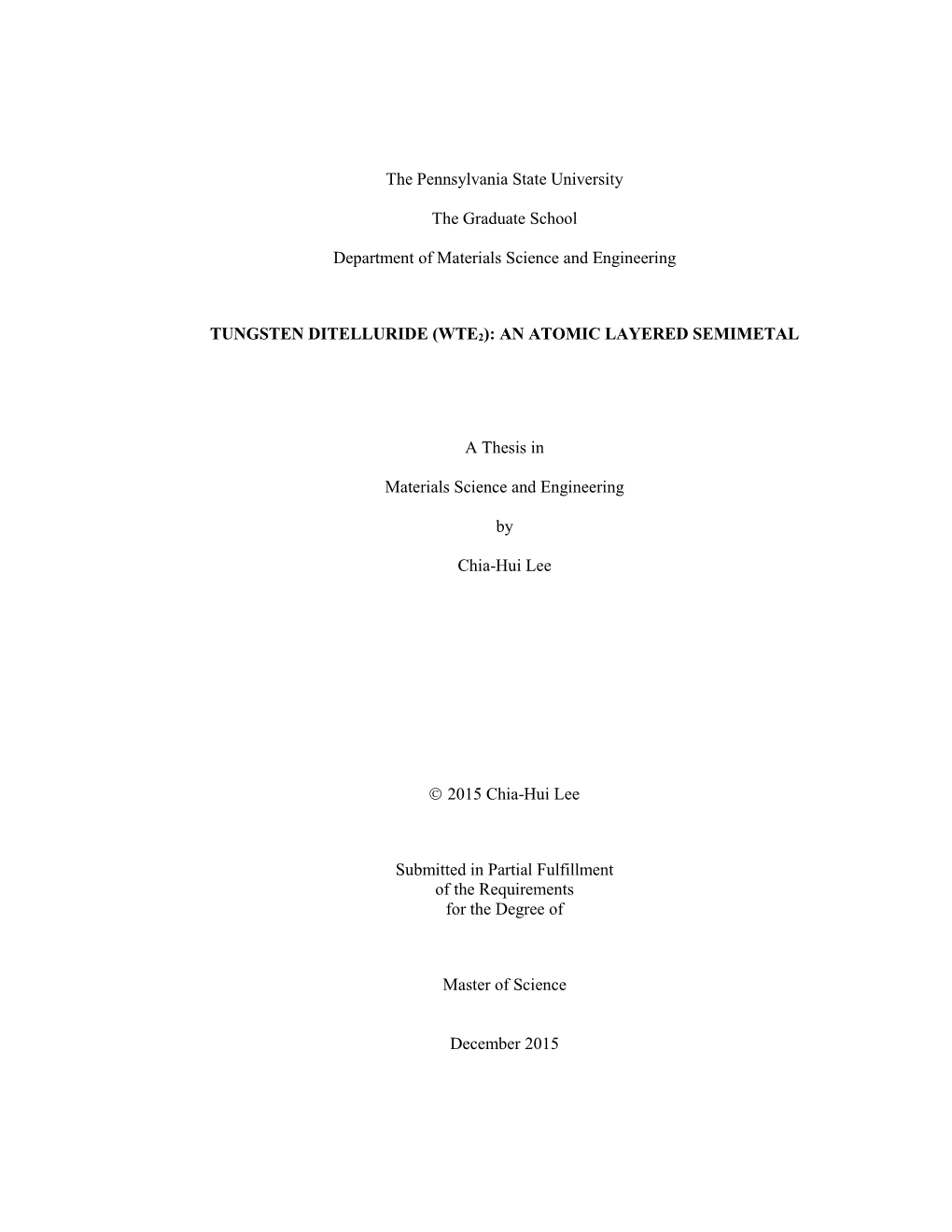 Wte2): an Atomic Layered Semimetal