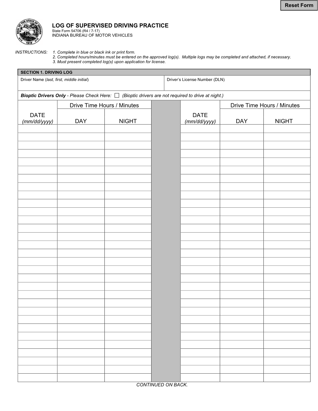 LOG of SUPERVISED DRIVING PRACTICE State Form 54706 (R4 / 7-17) INDIANA BUREAU of MOTOR VEHICLES