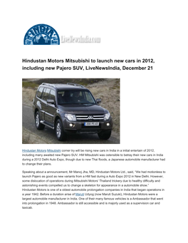 Hindustan Motors Mitsubishi to Launch New Cars in 2012, Including New Pajero SUV, Livenewsindia, December 21