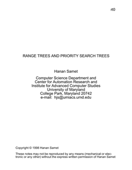 Rt0 RANGE TREES and PRIORITY SEARCH TREES Hanan Samet