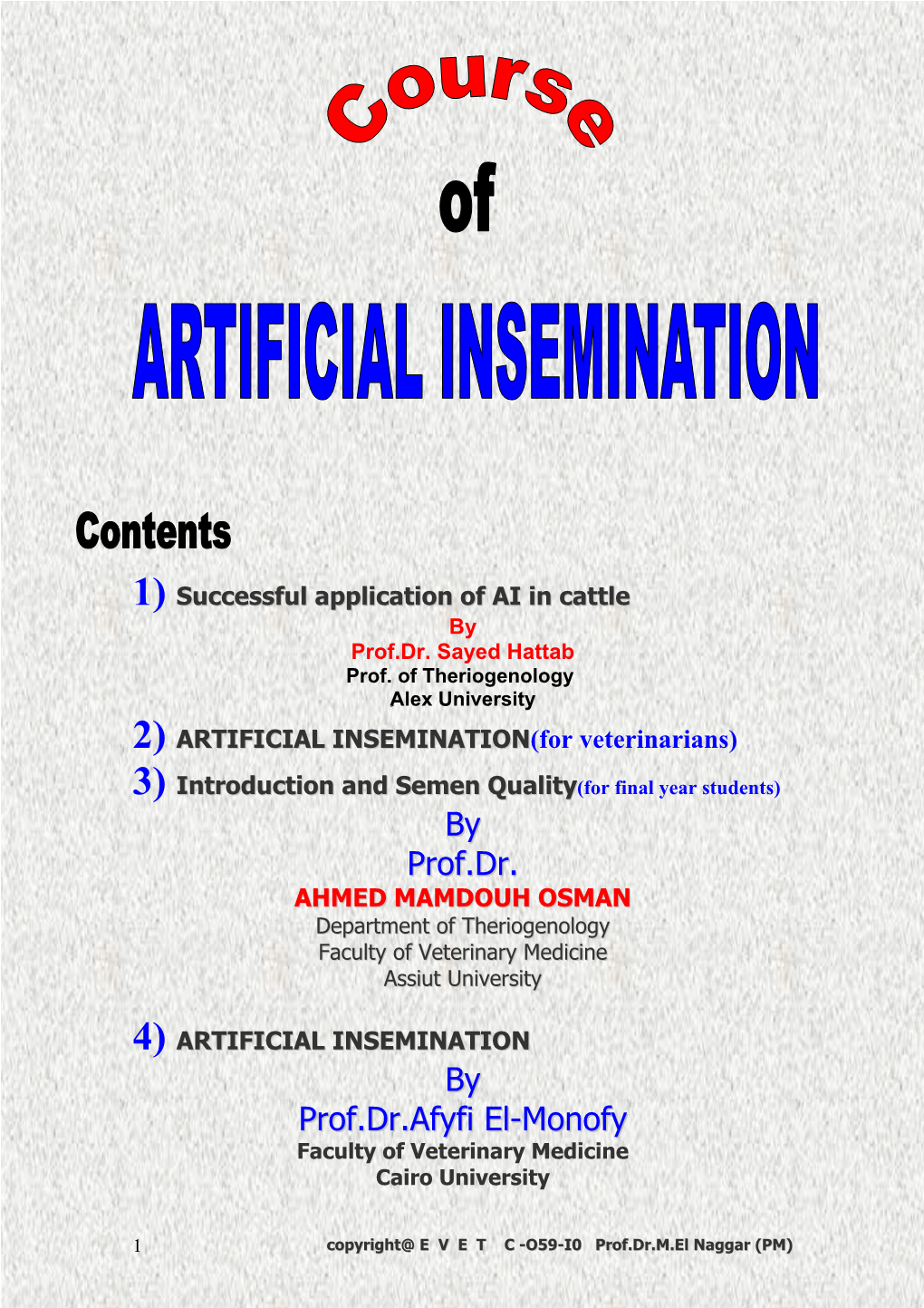 ARTIFICIAL INSEMINATION(For Veterinarians) 3) Introduction and Semen Quality(For Final Year Students) by Prof.Dr