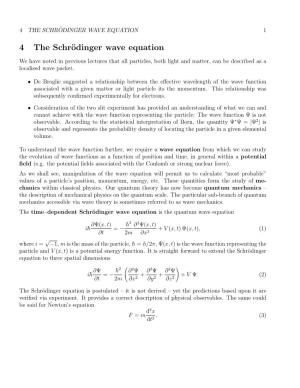 Lecture 4: the Schrödinger Wave Equation