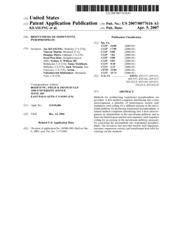 (12) Patent Application Publication (10) Pub. No.: US 2007/0077616 A1 KEASLING Et Al