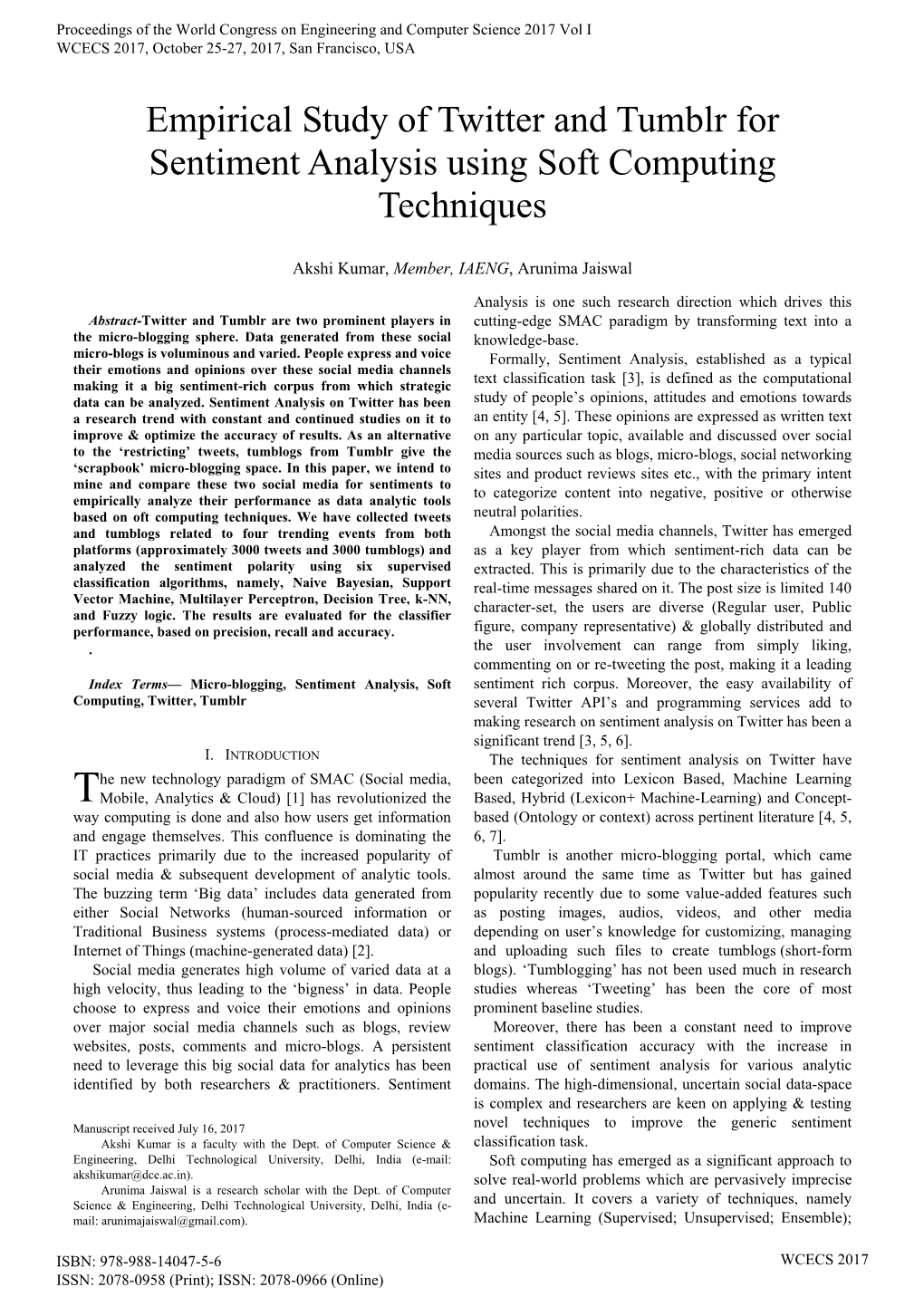 Empirical Study of Twitter and Tumblr for Sentiment Analysis Using Soft Computing Techniques