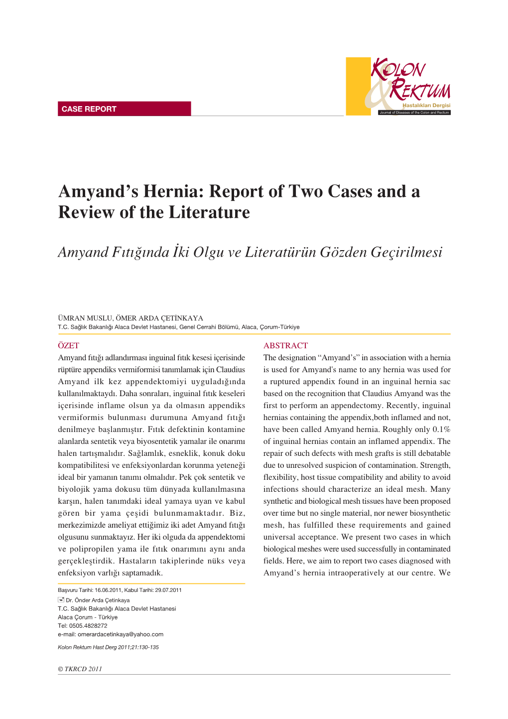 Amyand's Hernia: Report of Two Cases and a Review