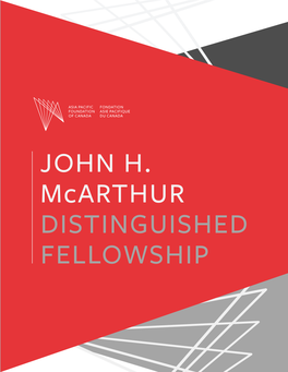 JOHN H. Mcarthur DISTINGUISHED FELLOWSHIP ABOUT JOHN H