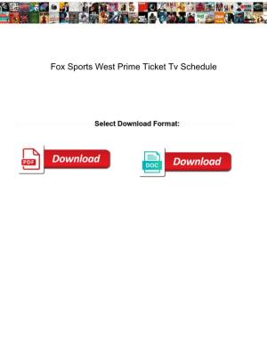 Fox Sports West Prime Ticket Tv Schedule