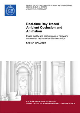 Real-Time Ray Traced Ambient Occlusion and Animation Image Quality and Performance of Hardware- Accelerated Ray Traced Ambient Occlusion