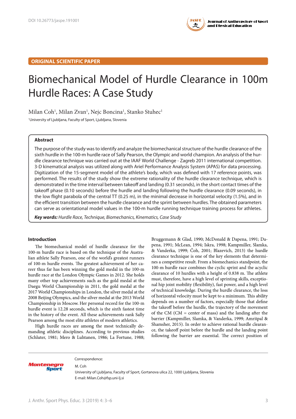 Biomechanical Model of Hurdle Clearance in 100M Hurdle Races: a Case Study