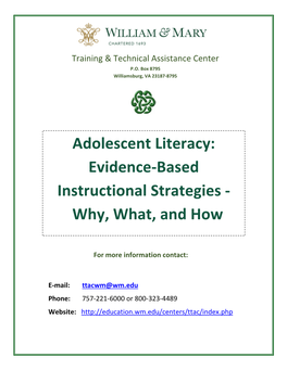 Adolescent Literacy: Evidence-Based Instructional Strategies - Why, What, and How