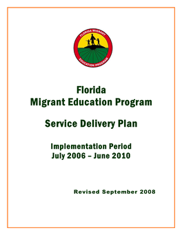 Florida Migrant Education Program Service Delivery Plan