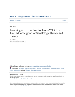 Marching Across the Putative Black/White Race Line: a Convergence of Narratology, History, and Theory Carol L