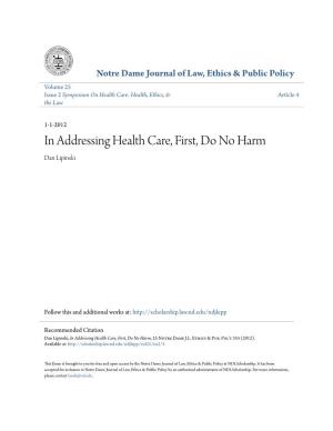 In Addressing Health Care, First, Do No Harm Dan Lipinski