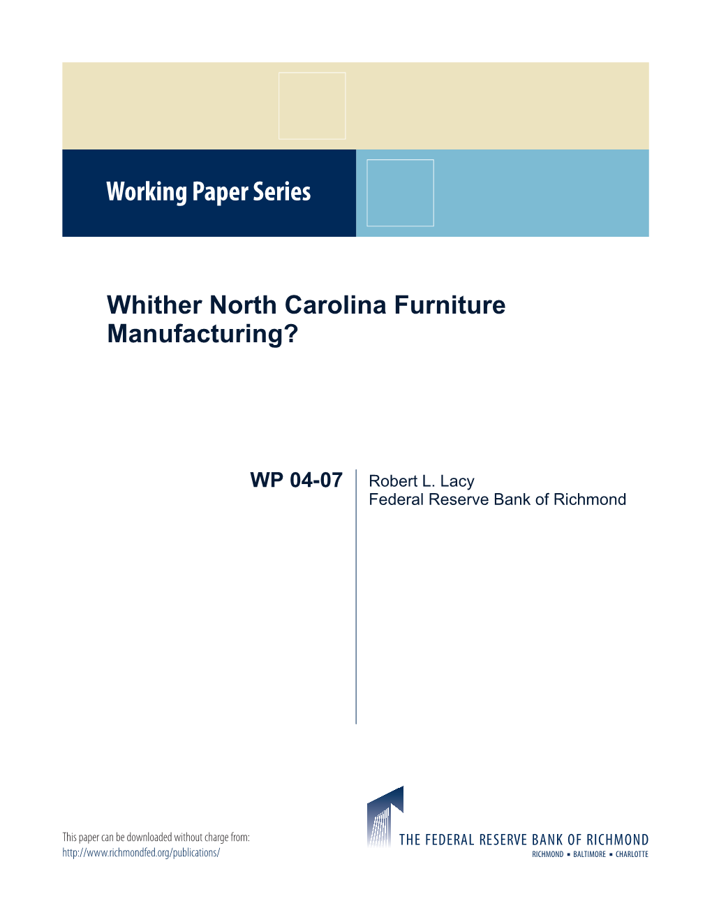 Whither North Carolina Furniture Manufacturing?