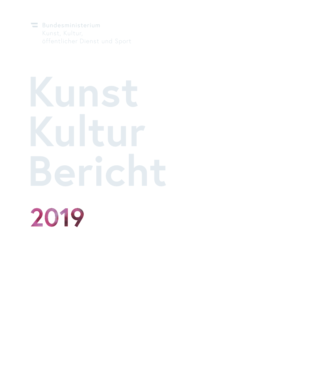 Kunst- Und Kulturbericht 2019