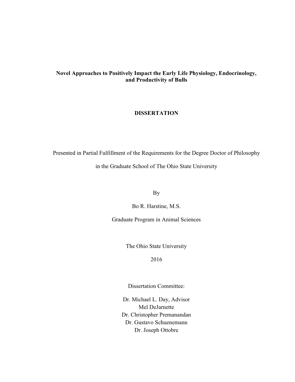 Novel Approaches to Positively Impact the Early Life Physiology, Endocrinology, and Productivity of Bulls