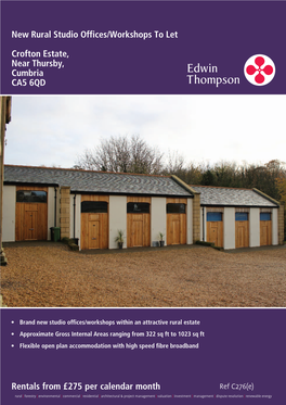 New Rural Studio Offices/Workshops to Let Crofton Estate, Near Thursby