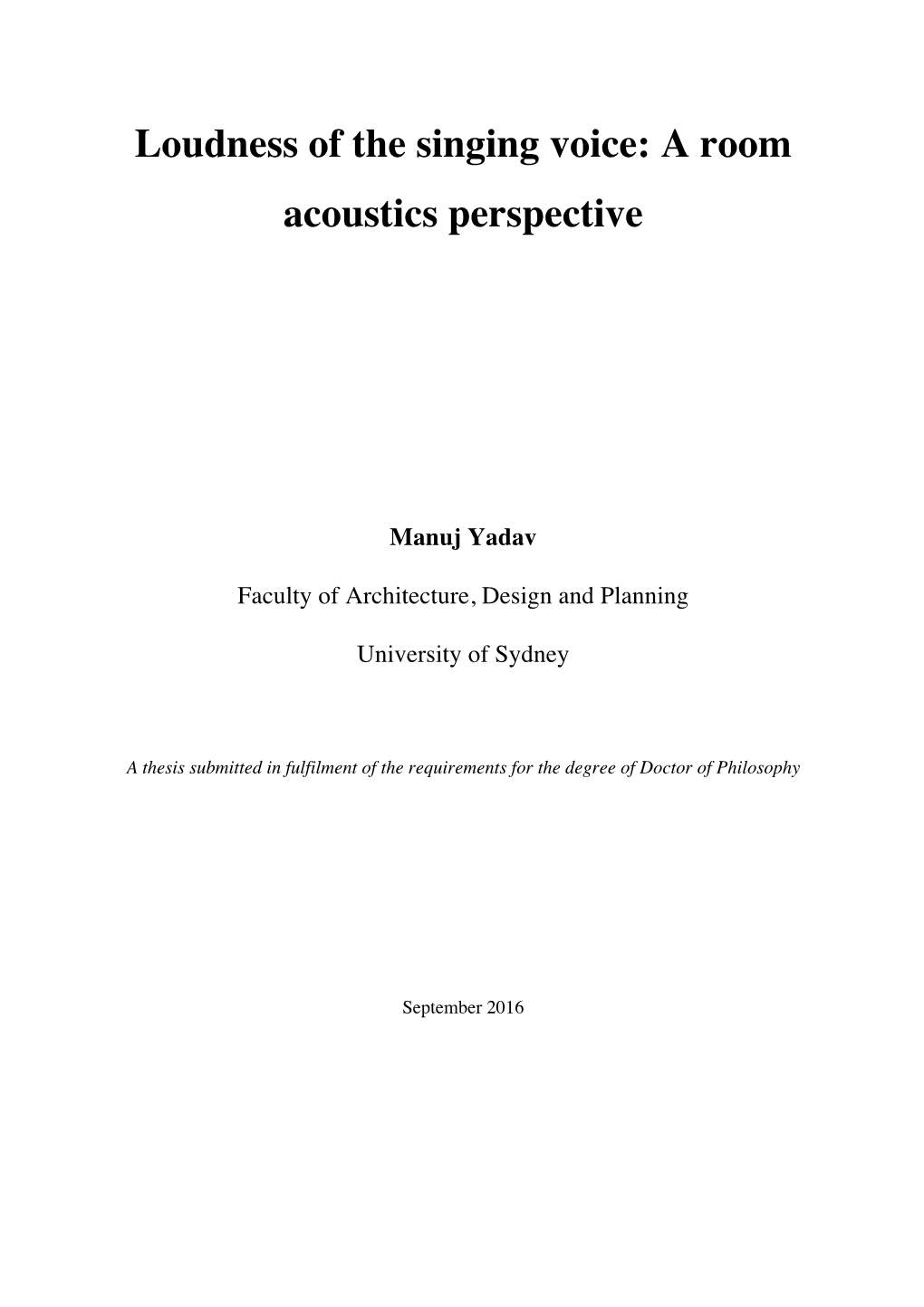 Loudness of the Singing Voice: a Room Acoustics Perspective