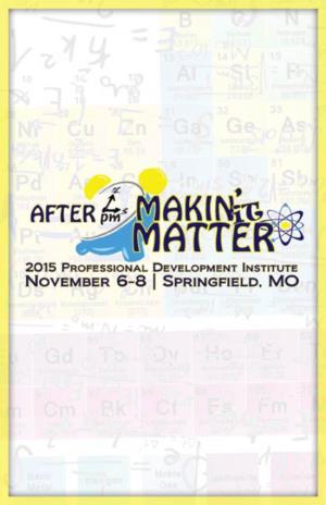 After 3Pm: Makin’ It Matter Letter from Board President Table of Contents