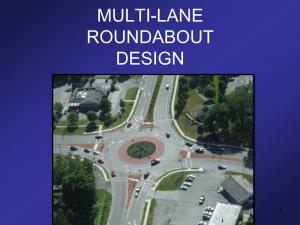 Multi-Lane Roundabout Design