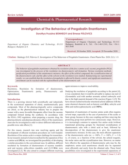Investigation of the Behaviour of Pregabalin Enantiomers Dorottya Fruzsina BÁNHEGYI and Emese PÁLOVICS