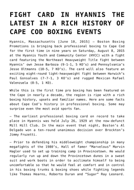 Fight Card in Hyannis the Latest in a Rich History of Cape Cod Boxing Events