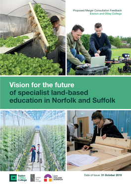 Vision for the Future of Specialist Land-Based Education in Norfolk and Suffolk