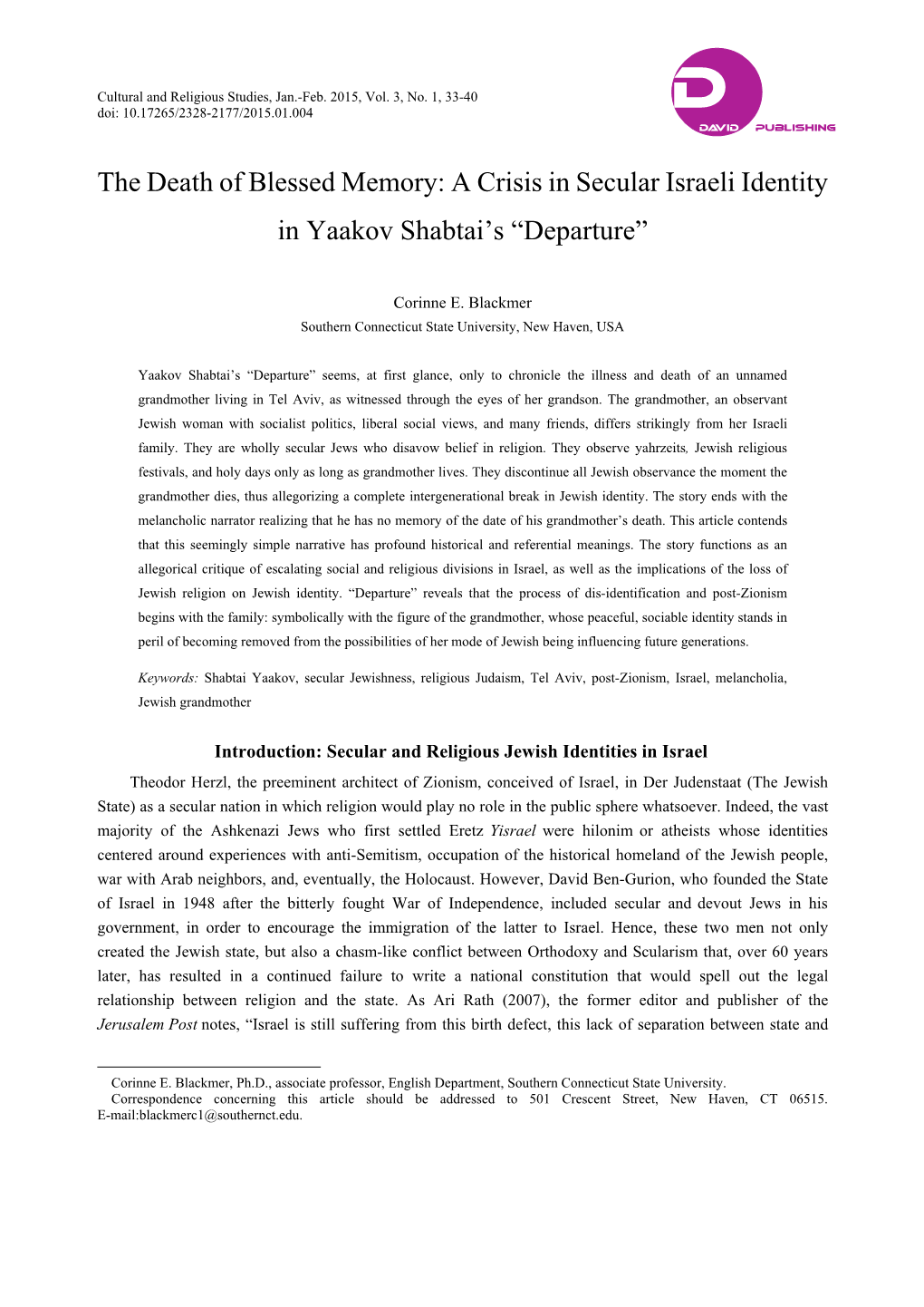 The Death of Blessed Memory: a Crisis in Secular Israeli Identity in Yaakov Shabtai’S “Departure”