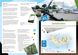 Sundruten Is a 44 Km Long Bicycle Route Through Lovely Bringing You Back to Nykøbing F