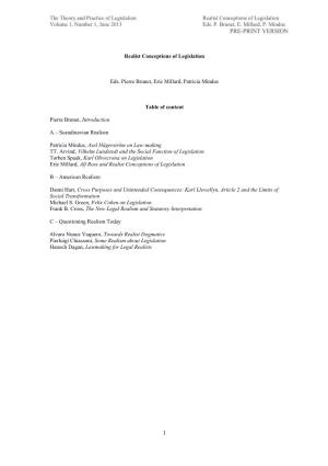 Realist Conceptions of Legislation Volume 1, Number 1, June 2013 Eds