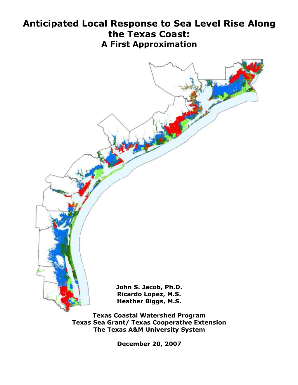 Anticipated Local Response to Sea Level Rise Along the Texas Coast: a First Approximation