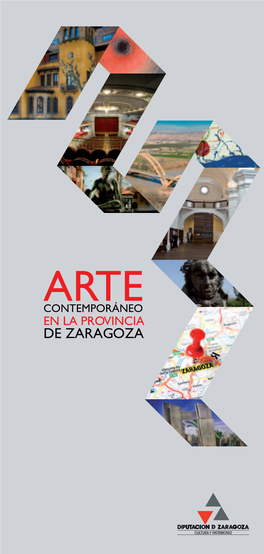 Arte Contemporáneo En La Provincia De Zaragoza Ver
