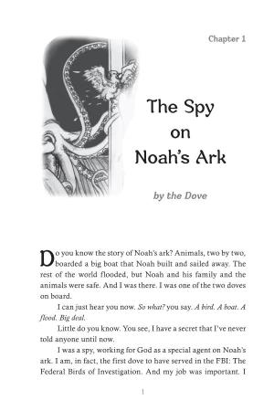 The Spy on Noah's