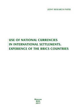Use of National Currencies in International Settlements