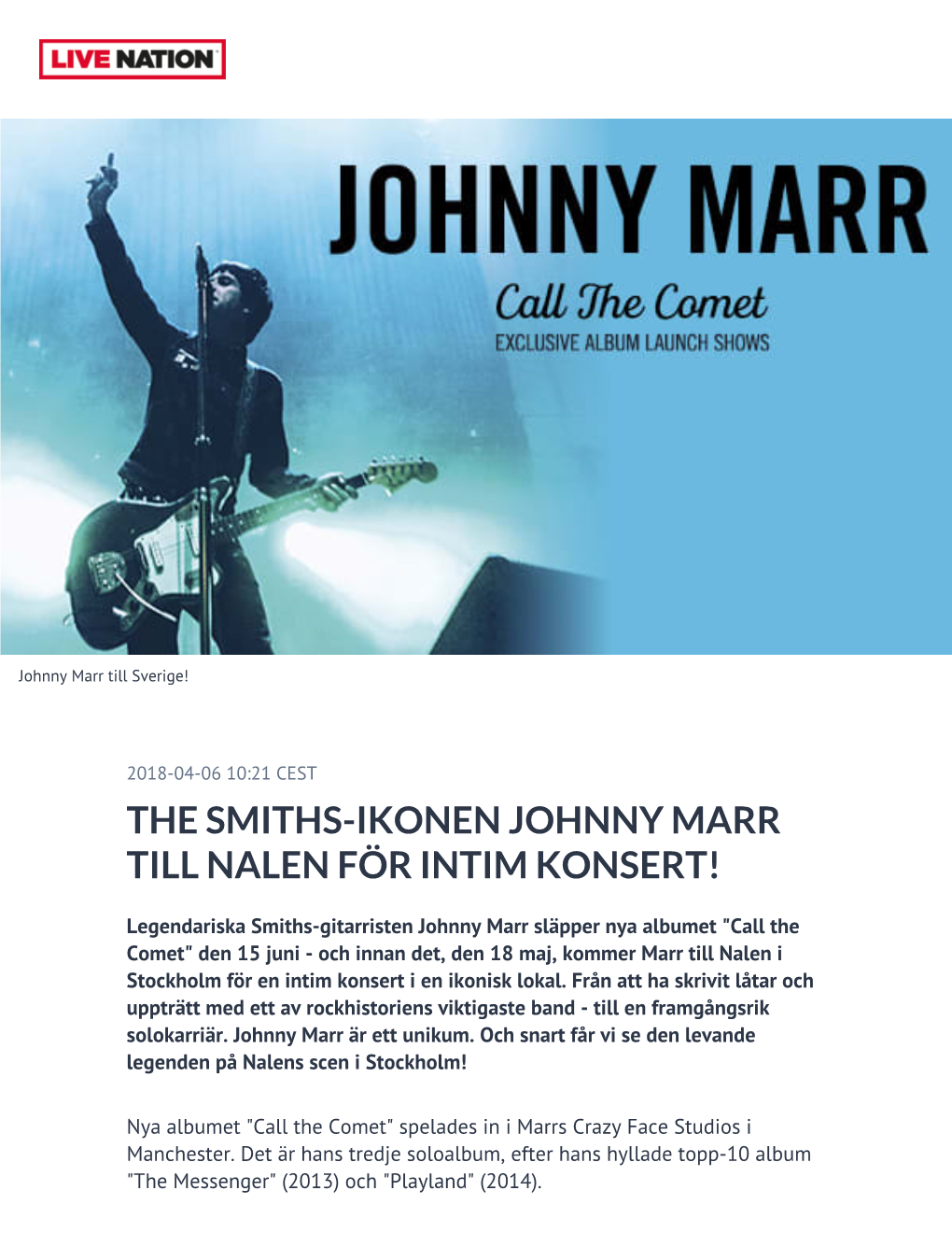 The Smiths-Ikonen Johnny Marr Till Nalen För Intim Konsert!