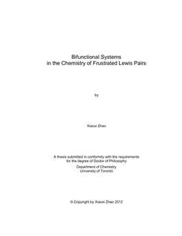 Bifunctional Systems in the Chemistry of Frustrated Lewis Pairs