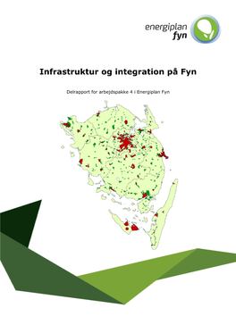 Infrastruktur Og Integration På Fyn