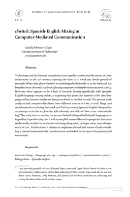 Iswitch: Spanish-English Mixing in Computer-Mediated Communication