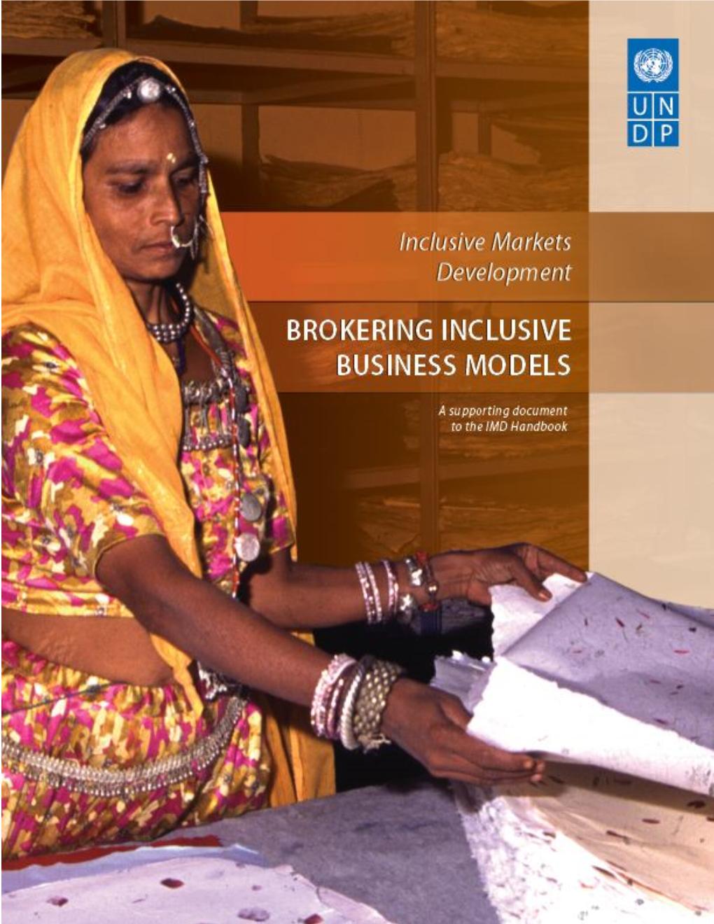 Brokering Inclusive Business Models” (2010)