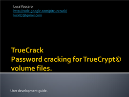Truecrack Bruteforcing Per Volumi Truecrypt