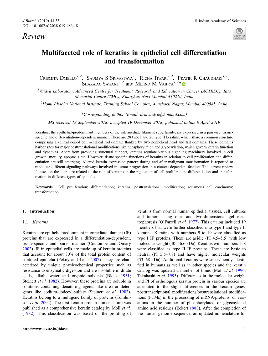 Multifaceted Role of Keratins in Epithelial Cell Differentiation and Transformation