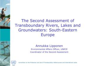 The Second Assessment of Transboundary Rivers, Lakes and Groundwaters: South-Eastern Europe