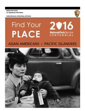 Find Your PLACE ASIAN AMERICANS + PACIFIC ISLANDERS