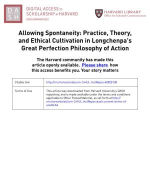 Allowing Spontaneity: Practice, Theory, and Ethical Cultivation in Longchenpa's Great Perfection Philosophy of Action