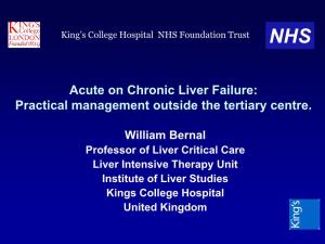 Acute on Chronic Liver Failure: Practical Management Outside the Tertiary Centre