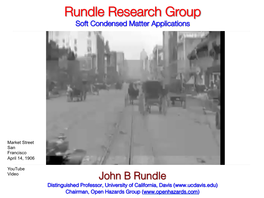Rundle Research Group Soft Condensed Matter Applications