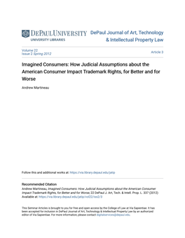 Imagined Consumers: How Judicial Assumptions About the American Consumer Impact Trademark Rights, for Better and for Worse