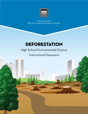 Deforestation High School Environmental Science Instructional Sequence
