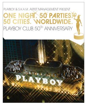 Playboy Club 50T Anniversary