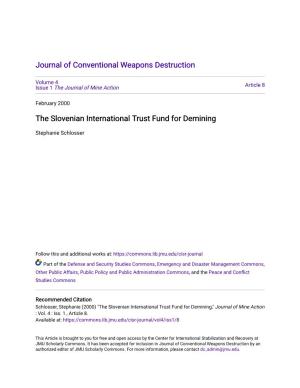 The Slovenian International Trust Fund for Demining